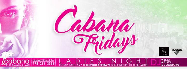 You are currently viewing Cabana Friday’s are Ladies Night!
